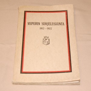 Viipurin suojeluskunta 1917-1927